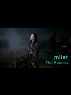 [x]milet「The Hardest」MUSIC VIDEO (TVドラマ『七人の秘書』主題歌・先行配信中!) - YouTube